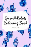 Space-N-Robots Coloring Book for Kids (6x9 Coloring Book / Activity Book)