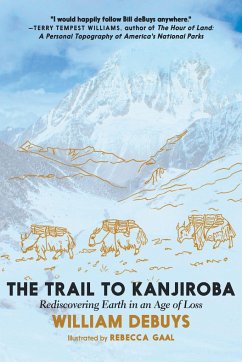 The Trail To Kanjiroba - deBuys, William