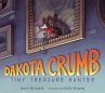 Dakota Crumb: Tiny Treasure Hunter - Bild 1