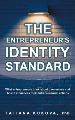 The Entrepreneur's Identity Standard - Kukova, Tatiana