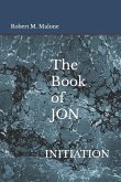 The Book of JON: Initiation