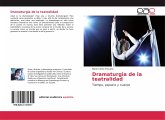 Dramaturgia de la teatralidad