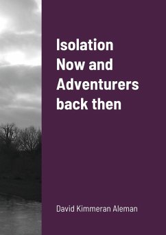 Cover Isolation Now and Adventurers back then