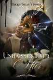 Unhappily Ever After