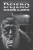 Dejero: Dark Laws