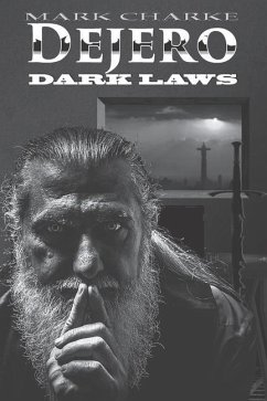 Dejero: Dark Laws - Charke, Mark