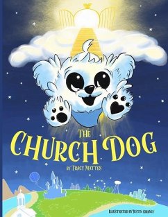 The Church Dog - Mattes, Tracy