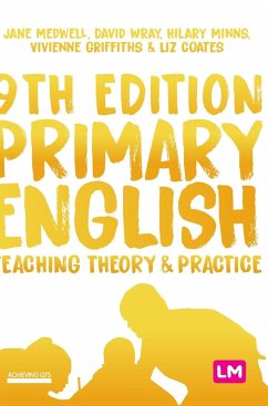 Primary English - Medwell, Jane A;Wray, David;Minns, Hilary