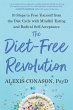 The Diet-Free Revolution - Bild 1