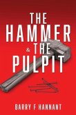 The Hammer & The Pulpit