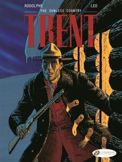 Trent Vol. 6: The Sunless Country - Leo; Rodolphe