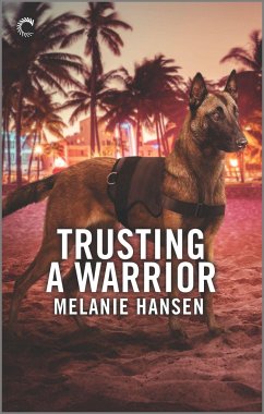 Trusting a Warrior - Hansen, Melanie