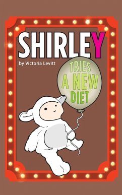 Shirley Tries a New Diet - Levitt, Victoria