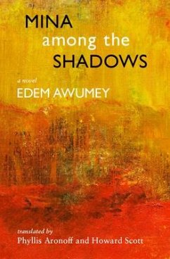 Mina Among the Shadows - Awumey, Edem