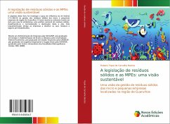 A legislação de resíduos sólidos e as MPEs: uma visão sustentável - Topal de Carvalho Bastos, Rubens