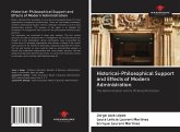 Historical-Philosophical Support and Effects of Modern Administration