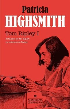 Tom Ripley (Vol. I) - Highsmith, Patricia