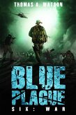 Blue Plague: War (eBook, ePUB)
