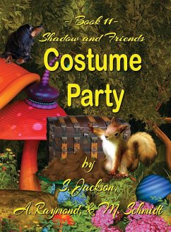 Shadow and Friends Costume Party - Jackson, S.; Raymond, A.