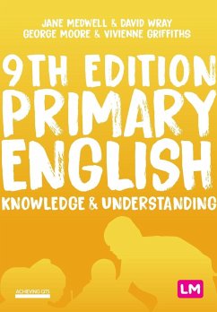 Primary English - Medwell, Jane A;Wray, David;Moore, George E