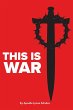 This is War - Bild 1