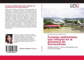 Factores ambientales que influyen en la presencia de microcistinas Factores ambientales que influyen en la presencia de microcistinas