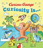Curiosity Is...