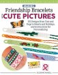 Making Friendship Bracelets with Cute... - Bild 1