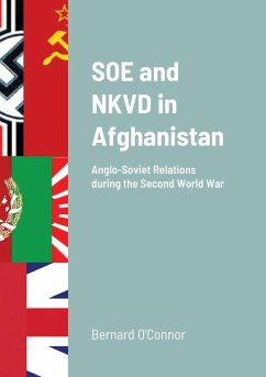 SOE and NKVD in Afghanistan - O'Connor, Bernard