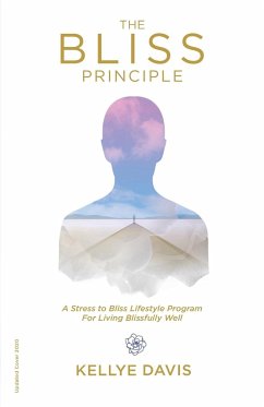 The Bliss Principle Updated Edition - Davis, Kellye J