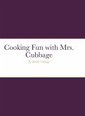 Cooking Fun with Mrs. Cubbage