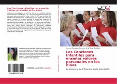 Las Canciones Infantiles para enseñar valores personales en los niños - Martínez de la Vega Ordóñez, Ximena Mercedes