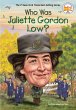Who Was Juliette Gordon Low? - Bild 1