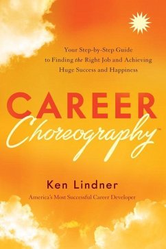 Career Choreography - Lindner, Ken