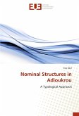 Nominal Structures in Adioukrou