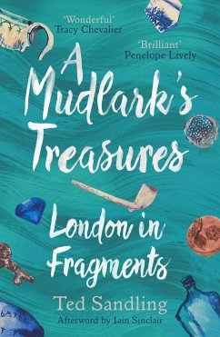 A Mudlark's Treasures - Sandling, Ted