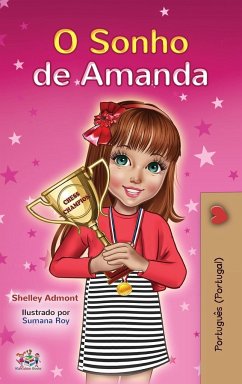 Amanda's Dream (Portuguese Book for Kids- Portugal) - Admont, Shelley; Books, Kidkiddos