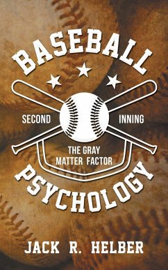 Baseball Psychology - Helber, Jack