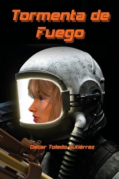 Tormenta de fuego - Toledo Gutierrez, Oscar