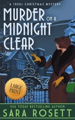 Murder on a Midnight Clear: A 1920s Christmas Mystery - Rosett, Sara