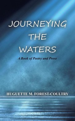 Journeying the Waters - Forest-Coultry, Huguette M.