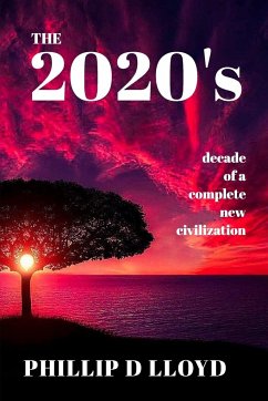 The 2020s - Lloyd, Phillip D