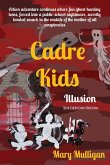 Cadre Kids Cadre Kids