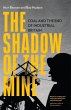 The Shadow of the Mine - Bild 1