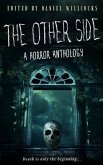 The Other Side: A Horror Anthology