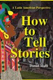 How to Tell Stories