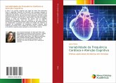 Variabilidade da Frequência Cardíaca e Atenção Cognitiva