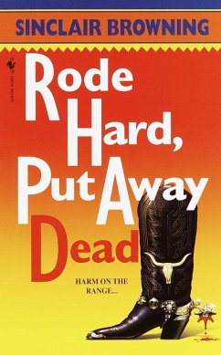 Rode Hard, Put Away Dead - Browning, Sinclair