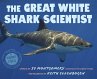 The Great White Shark Scientist - Bild 1