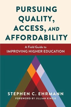Pursuing Quality, Access, and Affordability - Ehrmann, Stephen C